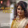 Tr & Ruchika Jangid - Na Hoon Du Madi - Single
